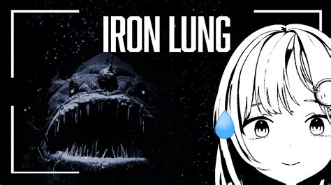 【IRON LUNG】Deep Sea HORROR 😱 - YouTube