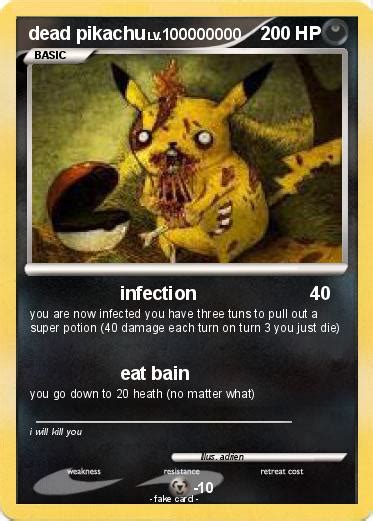 Pokémon dead pikachu 40 40 - infection - My Pokemon Card