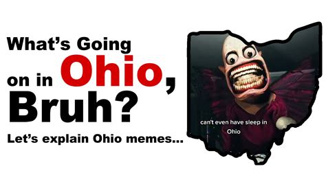 What's Going On In Ohio, And Why Is It A Meme? Let's Explain Ohio Memes ...