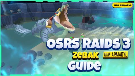 OSRS Zebak Full Runthrough | Raid 3 TOA Guides and Tips - YouTube