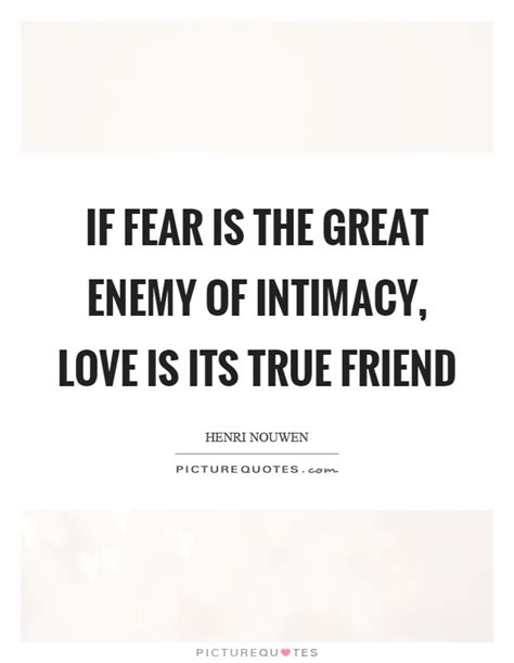 True Intimacy Quotes & Sayings | True Intimacy Picture Quotes