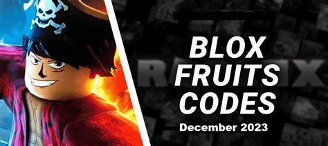 Blox Fruits Codes December 2023 - Blox Fruits Codes