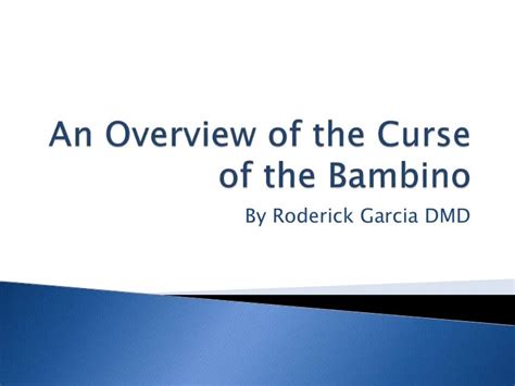 An Overview of the Curse of the Bambino