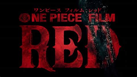 One Piece Red USA release date in Fall 2022 confirmed by Crunchyroll