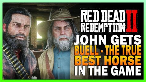 John Gets Buell, The Best Horse In RDR2 - Red Dead Redemption 2 Hamish ...