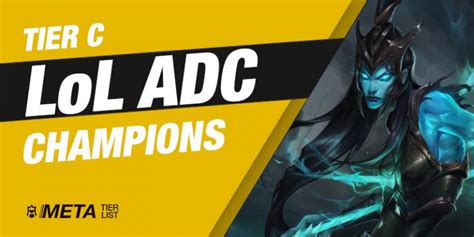 LoL ADC Tier List 12.22 - Best ADC Champions - MetaTierList