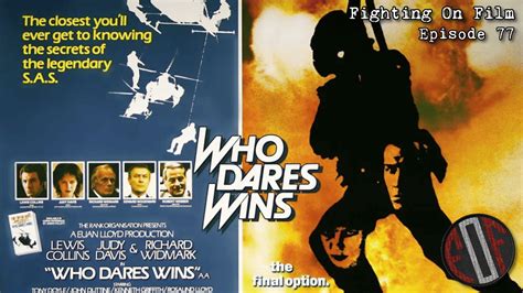 Who Dares Wins (1982) - Fighting on Film