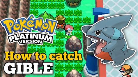 How To Catch Gible In Pokemon Platinum | Gible Location - YouTube