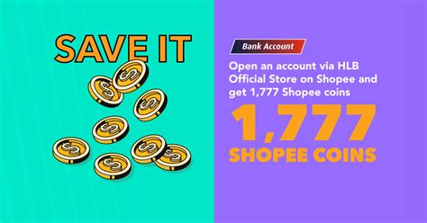 Promotion | Get 1,777 Shopee coins by opening a HLB account from Shopee