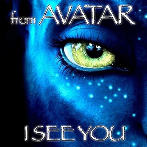 I See You (Soundtrack from "Avatar") by The Soundtrack Orchestra on ...