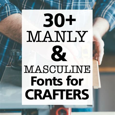 30+ Best Masculine Fonts with Commercial Use for Crafters | Masculine ...