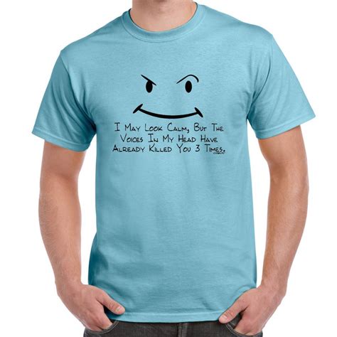 Mens Funny Sayings Slogans T Shirts-I May Look Calm tshirt | eBay