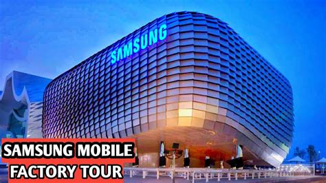 Samsung Galaxy - Factory tour and transportation 2020 | How smartphones ...