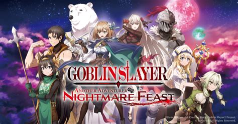 GOBLIN SLAYER -ANOTHER ADVENTURER- NIGHTMARE FEAST Official Site