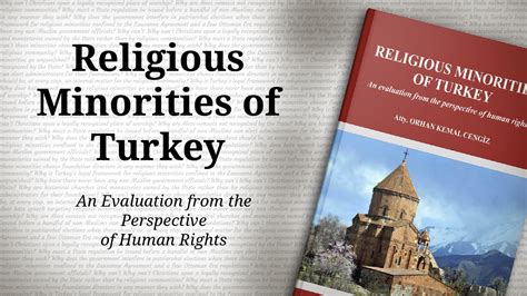 Religious Minorities of Turkey: An Evaluation from the Perspective of ...