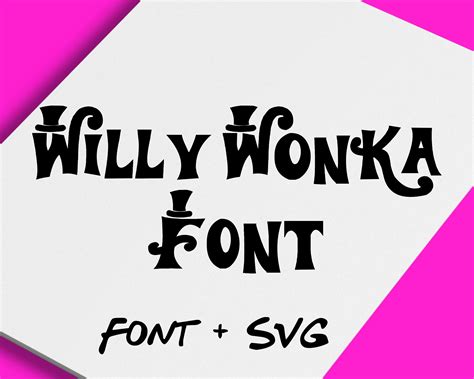 Willy Wonka Font Willy Wonka SVG Chocolate Factory Wonka - Etsy Israel