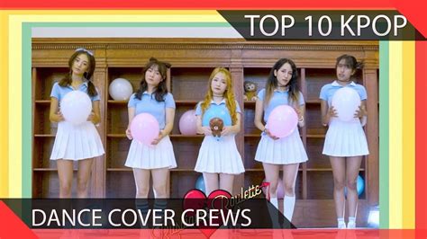 10 Amazing KPOP Dance Cover Crews - YouTube