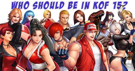 Which characters would you like to see return in King of Fighters 15?