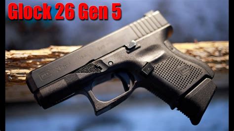 Glock 26 Gen 5 (The Fat Baby) Full Review - YouTube