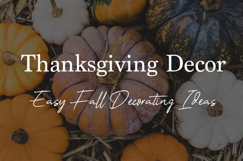 Thanksgiving Decor Ideas! 20 Cute Fall Decorations Under 35$ | Happier ...