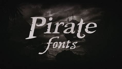 55+ Best Pirate Fonts (FREE / Premium) 2024 | Hyperpix