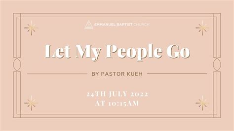 Exodus 6:1-10 sermon: Let My People Go (24th July 2022) - YouTube