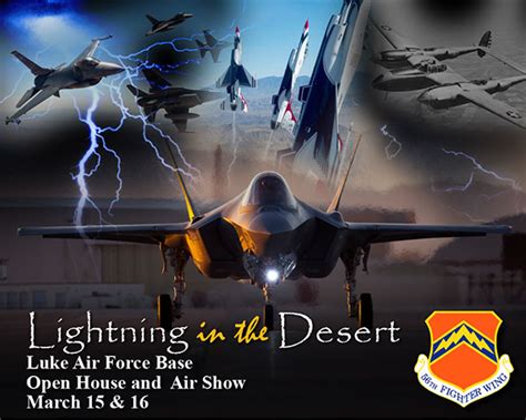 2014 Luke AFB Air Show Open House - Lightning in the Desert Mar. 15-16