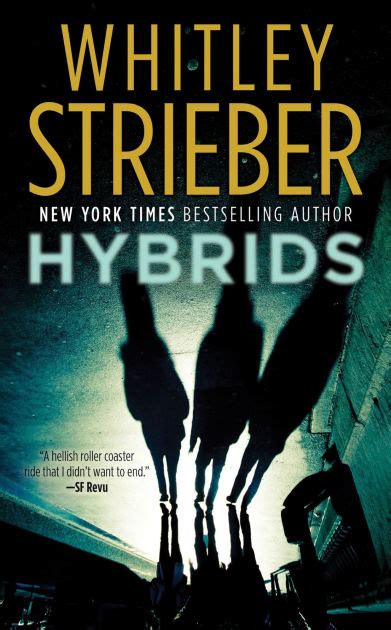 Hybrids by Whitley Strieber | eBook | Barnes & Noble®