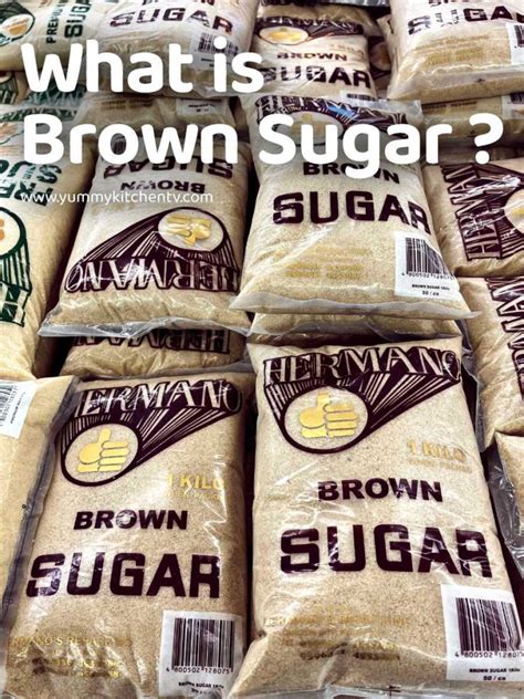 Brown Sugar ( Is it just white sugar with molasses ? ) - Yummy Kitchen