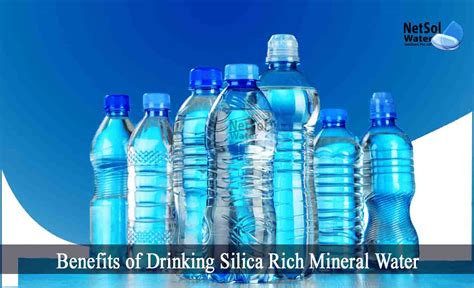 What are the Benefits of Drinking Silica Rich Mineral Water