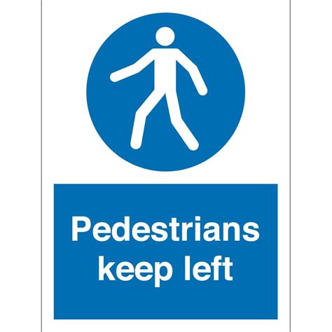 Pedestrians Keep Left Signs - from Key Signs UK