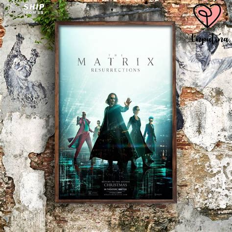 Matrix Poster Matrix 4 Poster The Matrix Resurrections Poster Keanu ...