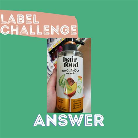 Label Challenge Answer: Hair Food Sulfate Free Curly Hair Shampoo ...