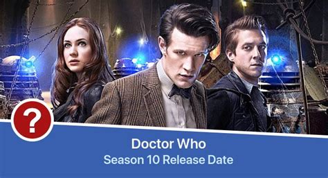 Doctor Who Season 10 Release Date