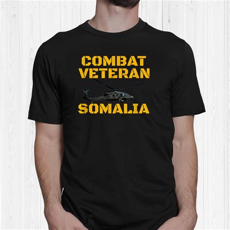 Combat Veteran Mogadishu Somalia Operation Restore Hope Shirt ...