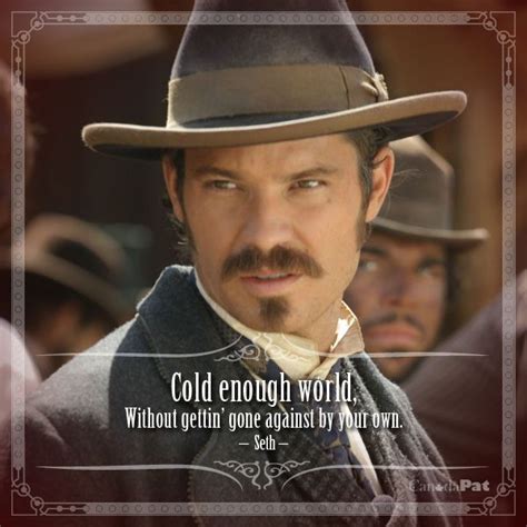 Deadwood Quotes - ShortQuotes.cc