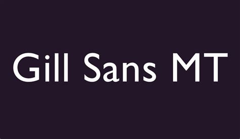 Gill Sans MT font - Font Tr