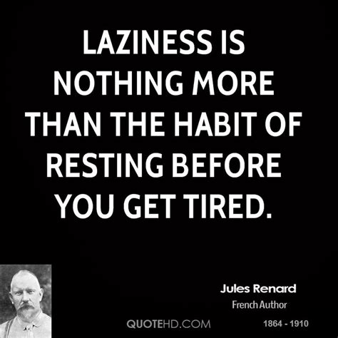 Famous Quotes On Laziness. QuotesGram