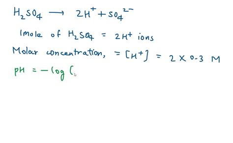 SOLVED: Calculate the pH and pOH of: 0.3M sulfuric acid (H2SO4) solution