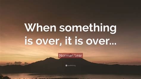 Top 30 Norman Lear Quotes | 2021 Edition | Free Images - QuoteFancy