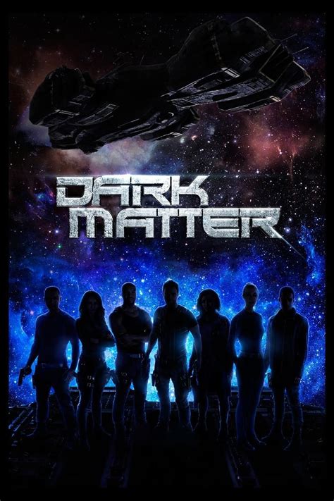 Dark Matter (TV Series 2015-2017) - Posters — The Movie Database (TMDB)