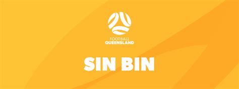 Sin Bin Rules Explained - Football Queensland