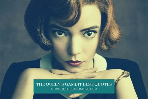 Netflix’s The Queen’s Gambit Best Quotes – MovieQuotesandMore