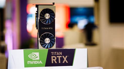 NVIDIA TITAN RTX, The Titan of Turing Graphics Cards Unveiled