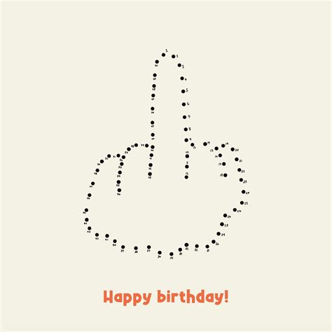 Dot To Dot Middle Finger Birthday Card – Boomf