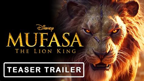 Mufasa: The Lion King (2024) Disney | Live Action Teaser Trailer HD ...