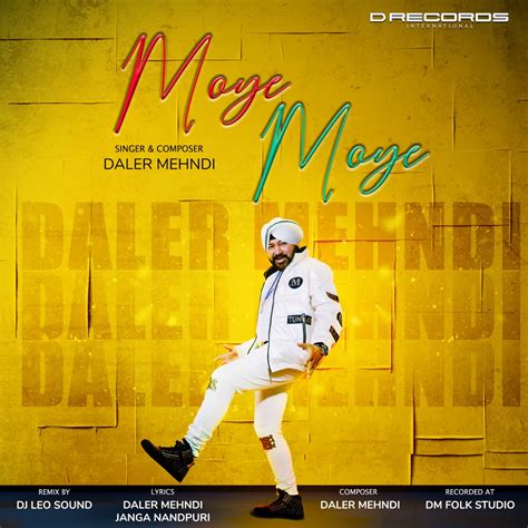 ‎Moye Moye - Single - Album by Daler Mehndi - Apple Music