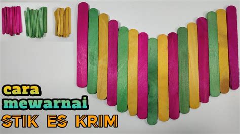 Cara mudah mewarnai stik es krim - YouTube