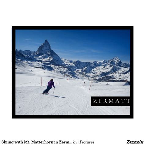 Skiing with Mt. Matterhorn in Zermatt, Switzerland Postcard | Zazzle ...