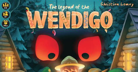 The Legend of the Wendigo | Board Game | BoardGameGeek